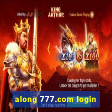 along 777.com login